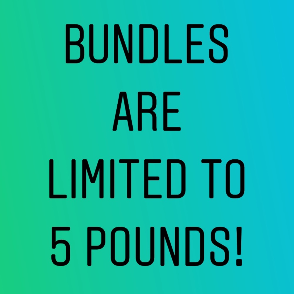 5lb Bundles!